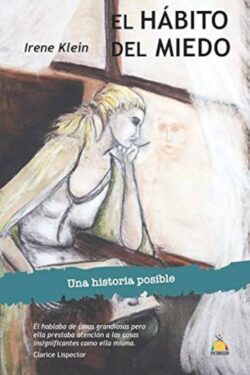 El hábito del miedo